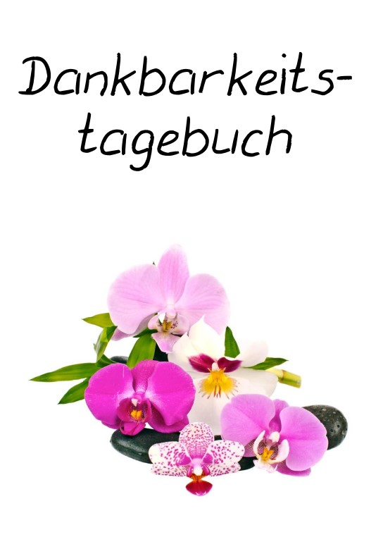 Dankbarkeitstagebuch